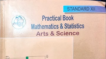 STD.12th :- Practical Book Mathematics and Statistics {Art & Science} :- (Part 1)