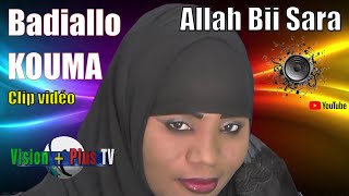 Badiallo KOUMA-Allah Bii Sara- Clip vidéo de musique