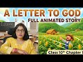 A Letter to God Full Animated Story in Hindi | Class 10 English Chapter 1 | Complete Explanation#vir