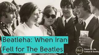 Before The Islamic Revolution: Iran, The Beatles, And Lost Culture – CIA Expert Weighs In | FOLCS