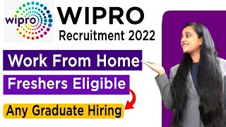 Wipro Recruitment 2022  Work From Home Jobs  Fresher Jobs  Wipro Jobs For Freshers 2022  Mnc