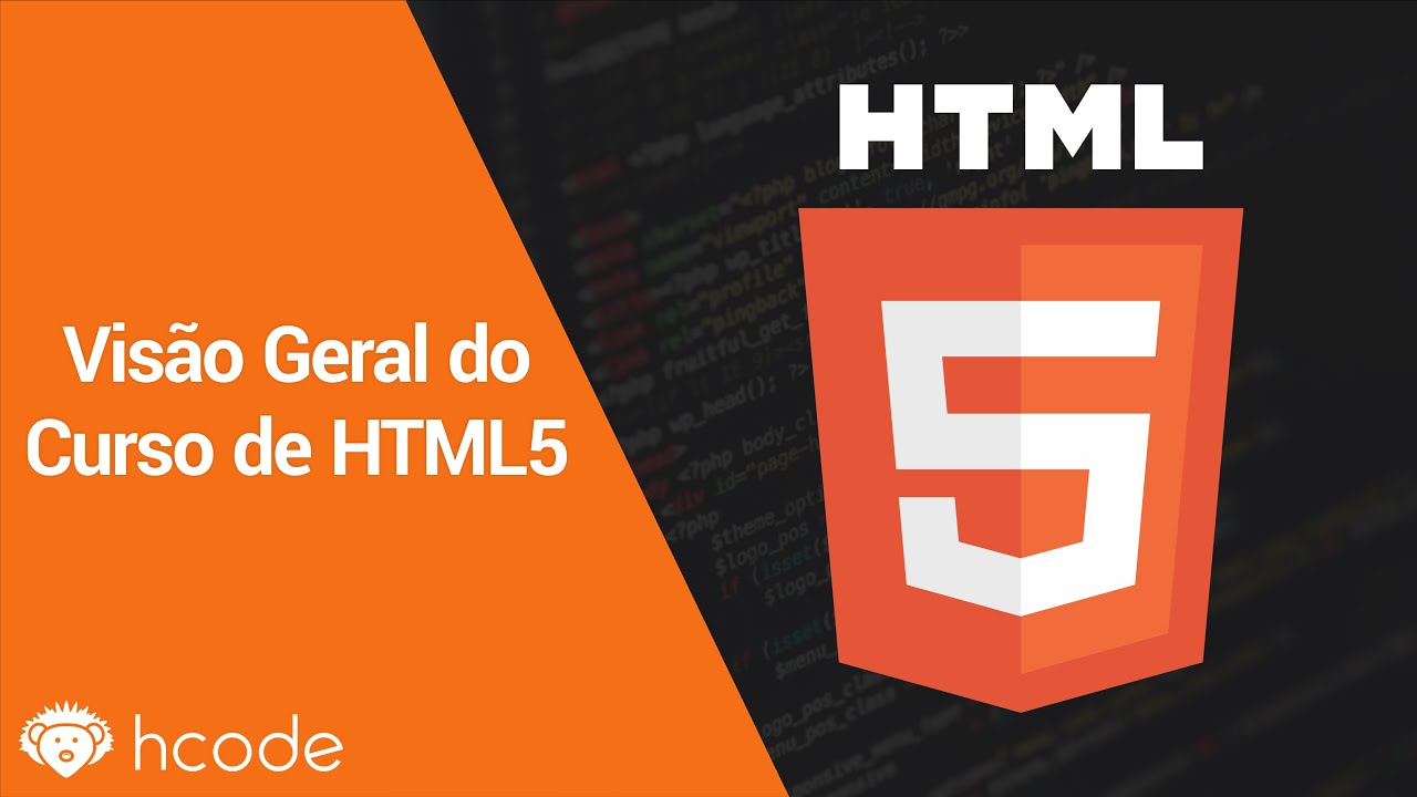 HTML5 - Visão Geral do Curso - YouTube