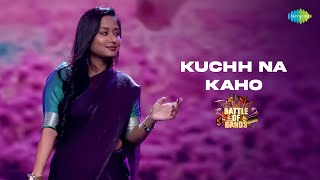 Kuchh Na Kaho | Battle Of Bands International - Episode 4 | Vairagis | R.D. Burman | Javed Akhtar