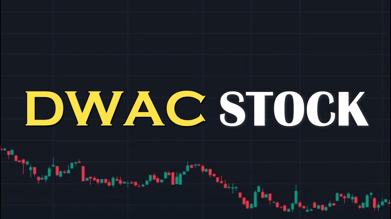 DWAC Stock Technical analysis and Its News Today 24 November - Digital World Acquisition Stock