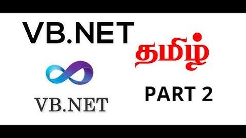 Vb.net Tamil Tutorial part 2