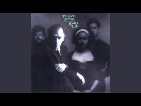 The Chosen Ones - The Black Sorrows