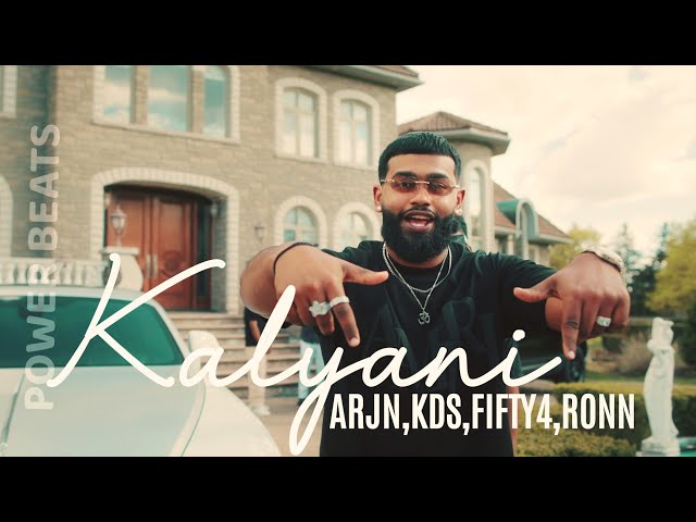 KALYANI || ARJN, KDS, FIFTY4, RONN|| SONG