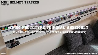 Minihelmettracker - Making Of Resimi