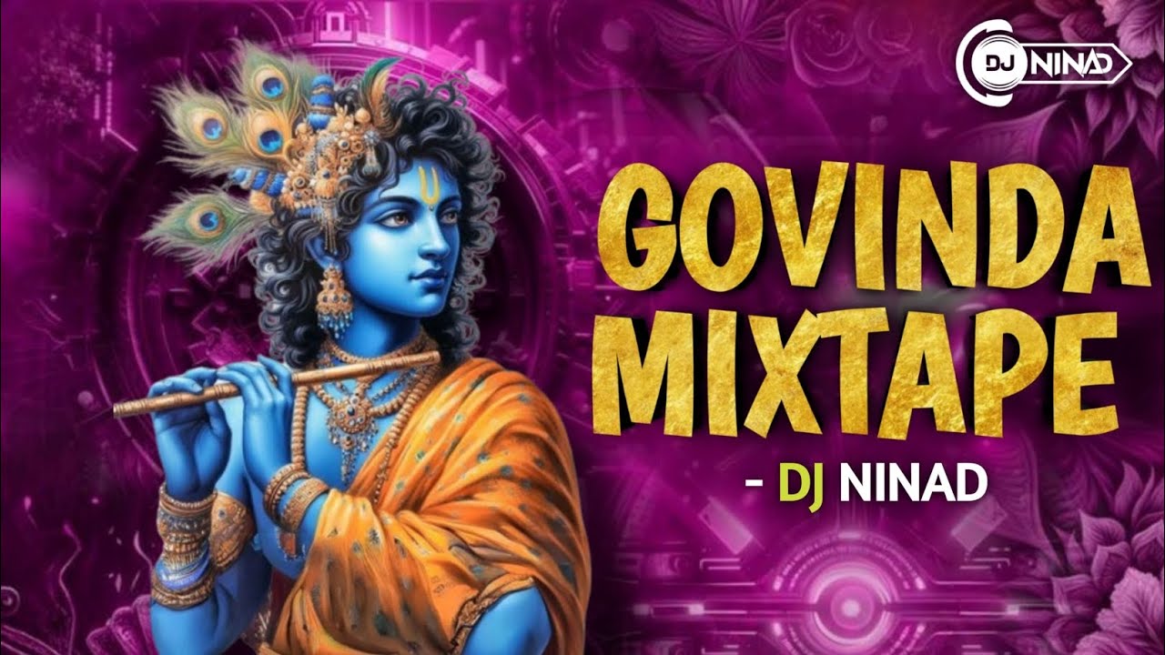 Dahi Handi Mixtape - DJ Ninad | 2024 Dahi Handi Song Dj | Hindi Dj Song