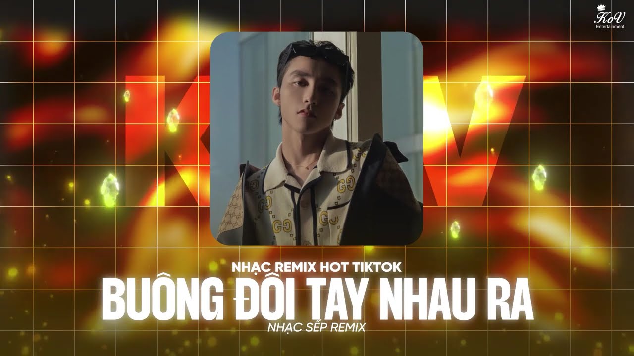 BUÔNG ĐÔI TAY NHAU RA, EM ĐỪNG ĐI, CHÚNG TA KHÔNG THUỘC VỀ NHAU - LIST NHẠC SƠN TÙNG REMIX TIKTOK