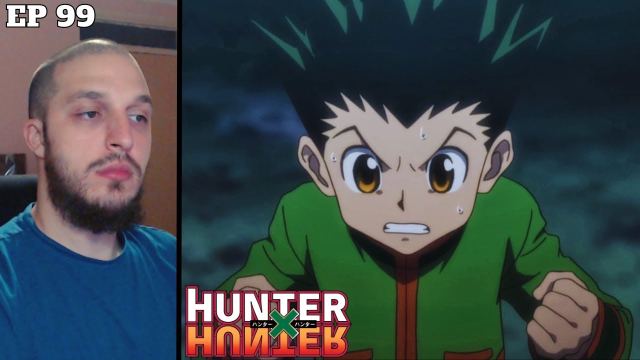 FIRST TIME REACTING TO Hunter x Hunter Episode 99 || HxH Reaction IN 2023!!!