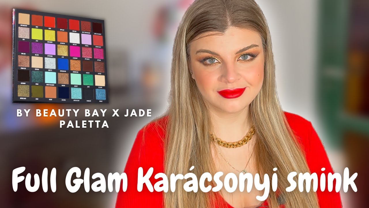 KARÁCSONYI FULL GLAM SMINK | By Beauty Bay Jade palettával | Fejes Reka