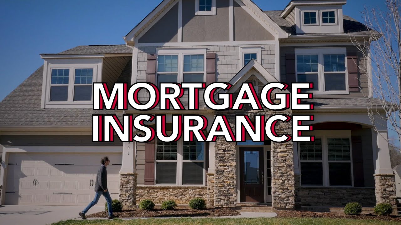 What is Mortgage Insurance? YouTube