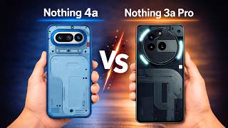 nothing 4a vs 3a pro 😍 which one is the value for money phone 🤔