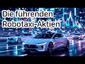 Robotaxi - der Megatrend: Welche Aktie du JETZT kennen musst!