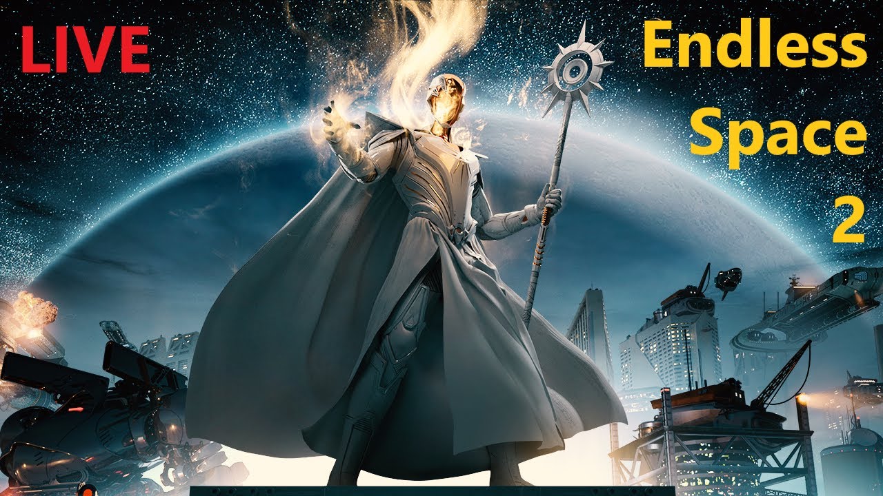 Endless Space 2 Live Stream | Sophons 10 | Finishing the Campaign