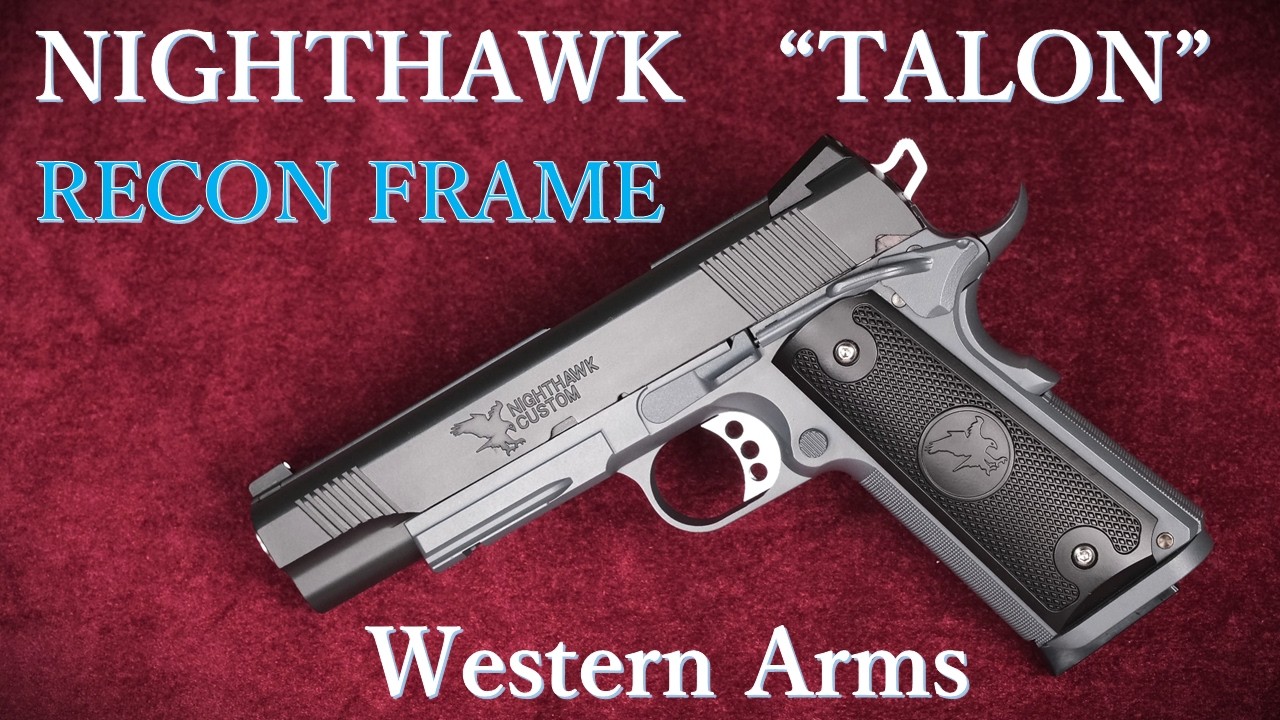 NIGHT HAWK [TALON] Recon Frame ALL BLACK / Western Arms: Weight
