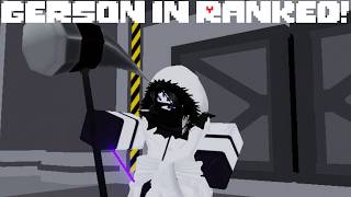 Gerson Ranked Update! - UTPR