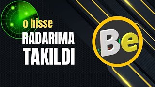 Radarıma Takılan O Hisse
