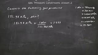 Gas Pressure Conversions Lesson 2