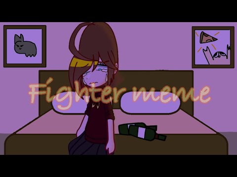 Fighter meme[]ft.mike and sally[]fnaf[]finished[]