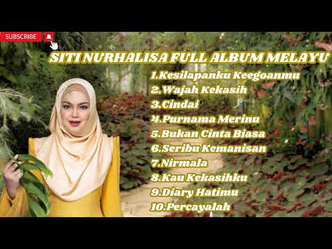 Kumpulan Lagu Melayu - SITI NURHALIZA FULL ALBUM TERBAIK