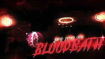 (MY WORST EXPERIENCE) Bloodbath 100% (7 YEAR GRIND) Jump from Acu