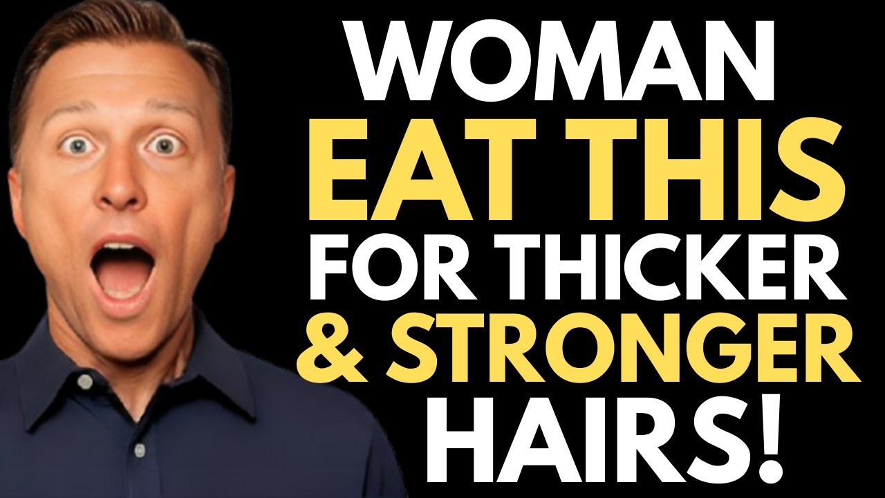 7 Foods That Bring Your Hair Back to Life Dr. Eric Berg