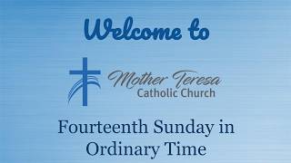 Fourteenth Sunday in Ordinary Time (July 5, 2026)