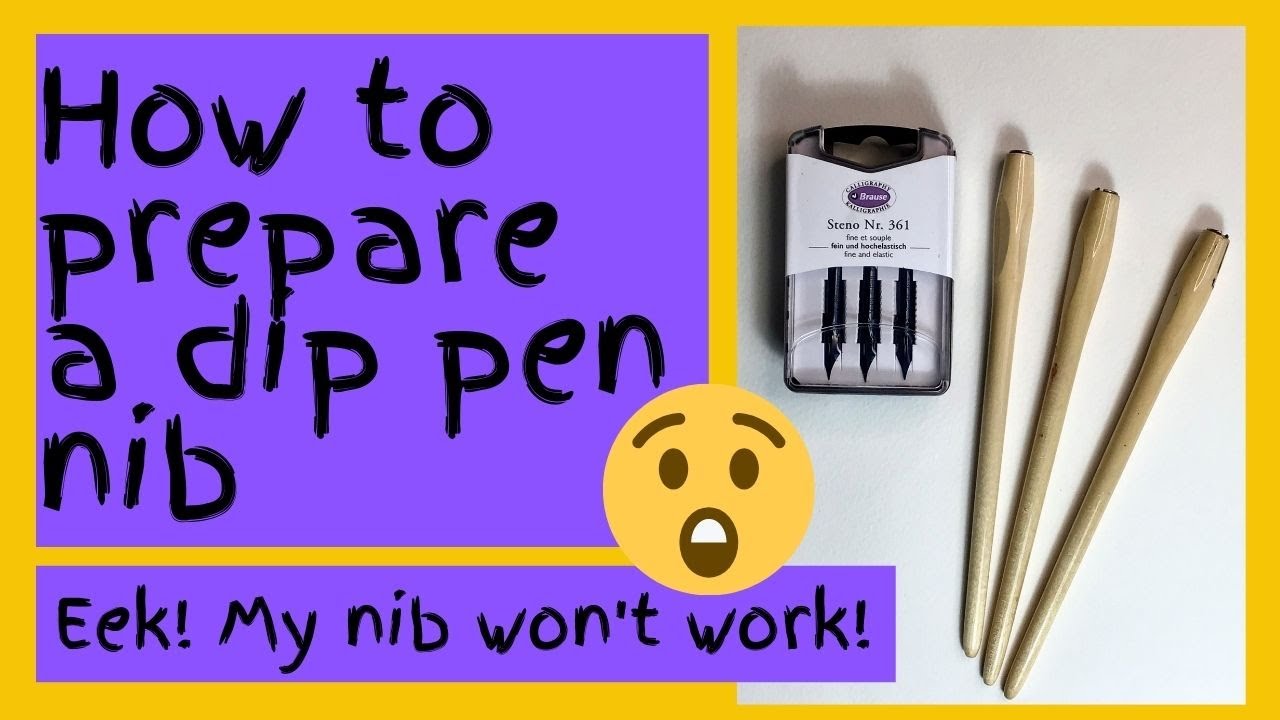 How to Prepare a New Steel Nib for Dip Pen Writing in 5 Minutes! 