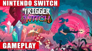 Trigger Witch Nintendo Switch Gameplay - YouTube