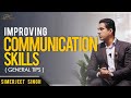 Simerjeet Singh on How to Improve your Communication Skills | Part 1 | ENGLISH Video Coach On Campus