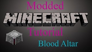 Modded Minecraft Tutorial - Blood Altar screenshot 2