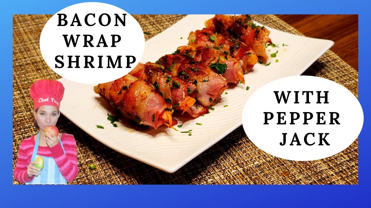 Bacon Wrapped Shrimp [with Pepper Jack Cheese] YouTube