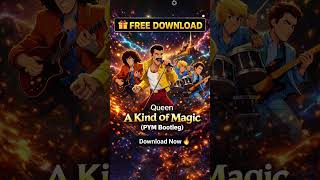 Queen - A Kind Of Magic (PYM Bootleg) #bootleg #dj #music #freedownload #remix