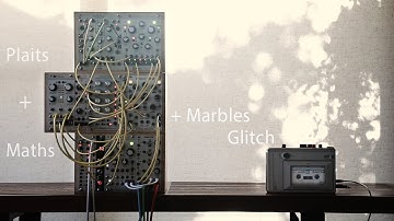 Plaits + MATHS + Marbles Ambient / Cassette Tape Ensemble Oscillator Beads Mob of Emus