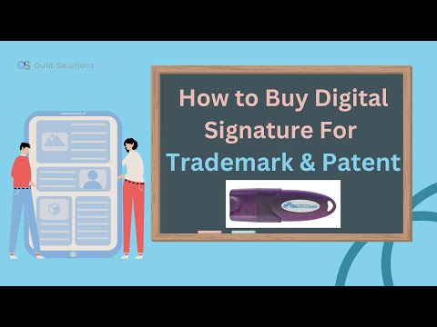 Digital Signature for Trademark & Patent Registration