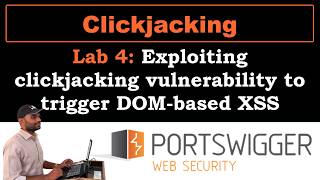 Clickjacking 4 | Exploiting clickjacking vulnerability to trigger DOM-based XSS