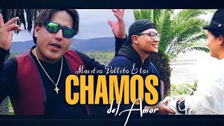 MAESTRO POLLITO Y LOS CHAMOS DEL AMOR// FALSAS PROMESAS // VIDEO OFICIAL 2021 chords