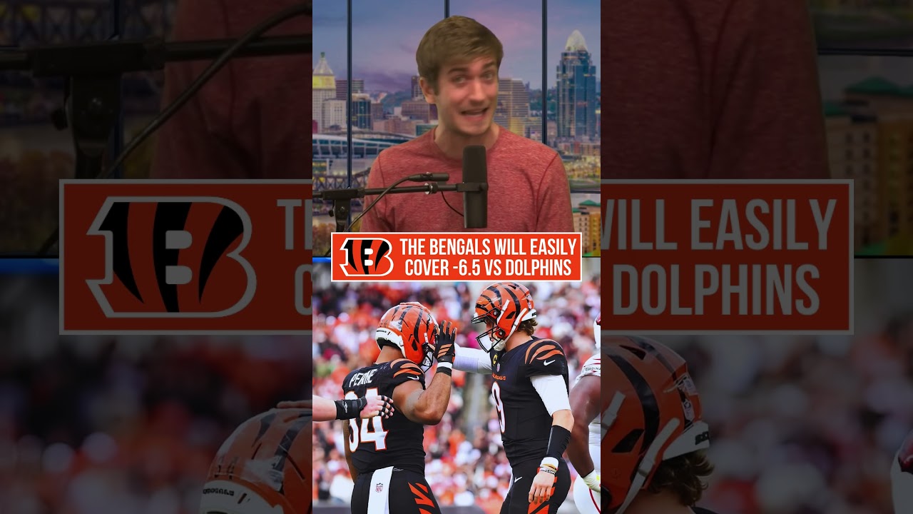 Stone says the Bengals will EASILY cover 6.5 points against the Dolphins this week.