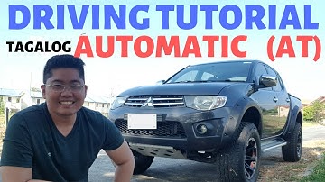 Paano mag Drive ng Automatic Car : Driving Tutorial Automatic transmission AT Tagalog