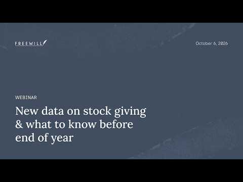 Webinar: New data on stock giving & what to know before end of year