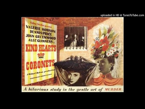 Kind Hearts and Coronets still