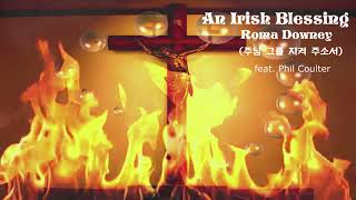 An Irish BlessingRoma Downey