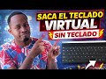 🤔Cómo activar el teclado virtual en Windows cuando tu teclado no funciona😎
