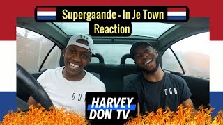 Supergaande - In Je Town Reaction Harveydontv @raymanbeats