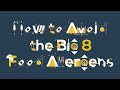 How to avoid the big 8 food allergens