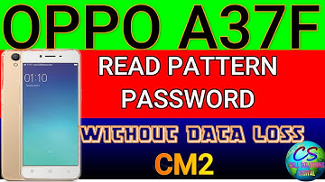 OPPO A37F READ PATTERN WITHOUT DATA LOSS VIA CM2 by Cell Solutions