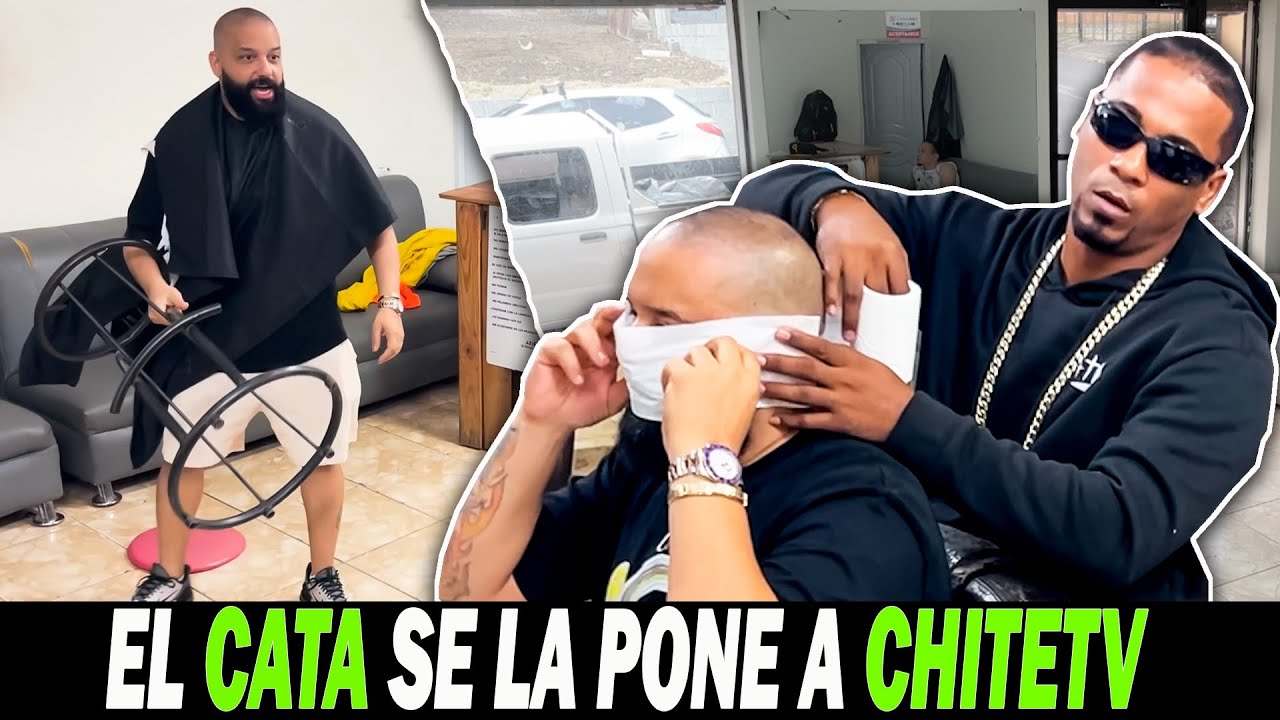EL CATA SE KILLA FE0 CON CHITETV POR TA BROMEANDO (br0ma el barbero ciego)