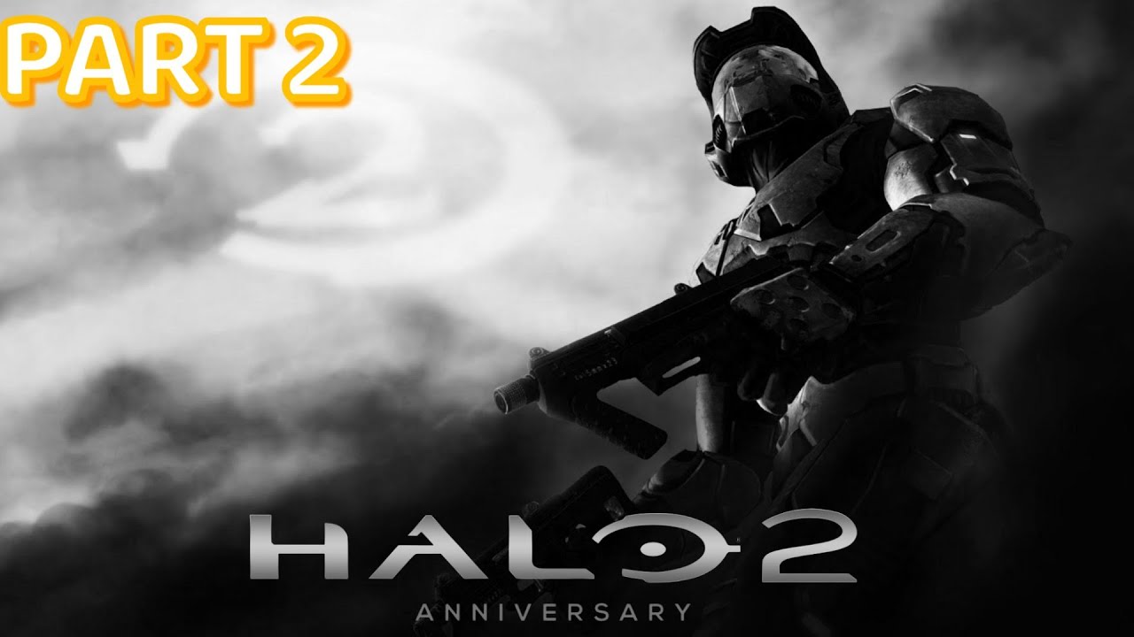 HALO 2 Gameplay Walkthrough Campaign Part 2 - [ No Commentary ] - YouTube